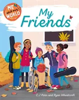 Io e il mio mondo: I miei amici - Me and My World: My Friends