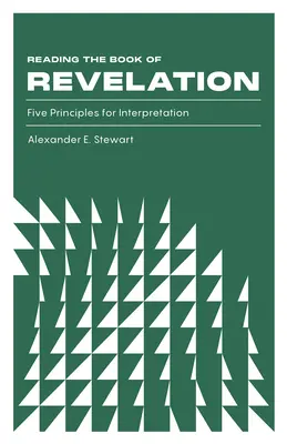 Leggere il Libro dell'Apocalisse: Cinque principi di interpretazione - Reading the Book of Revelation: Five Principles for Interpretation
