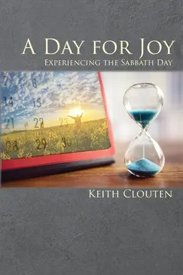 Un giorno di gioia: Vivere il giorno del sabato - A Day for Joy: Experiencing the Sabbath Day