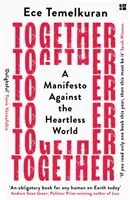 Insieme - Un manifesto contro il mondo senza cuore - Together - A Manifesto Against the Heartless World