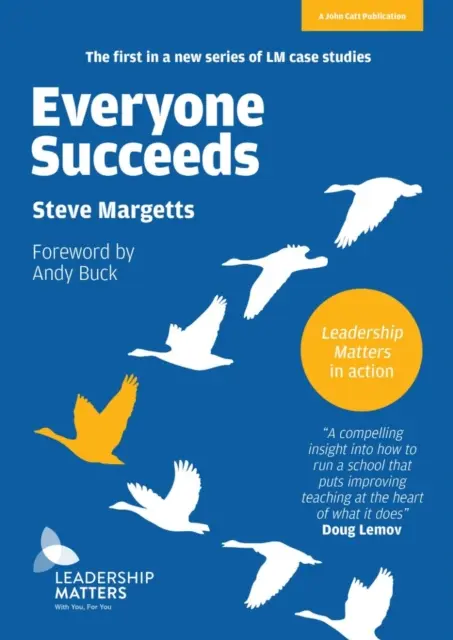 Tutti hanno successo - Leadership Matters in azione - Everyone Succeeds - Leadership Matters in action