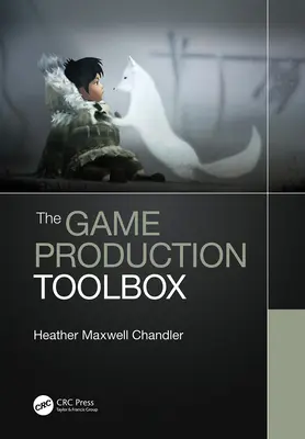 La cassetta degli attrezzi per la produzione di videogiochi - The Game Production Toolbox