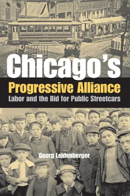 L'alleanza progressista di Chicago - Chicago's Progressive Alliance