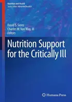 Supporto nutrizionale per i malati critici - Nutrition Support for the Critically Ill