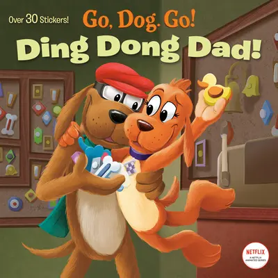 Ding Dong Papà! (Netflix: Go, Dog. Go!) - Ding Dong Dad! (Netflix: Go, Dog. Go!)