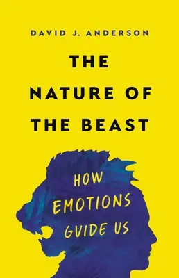 La natura della bestia: Come le emozioni ci guidano - The Nature of the Beast: How Emotions Guide Us