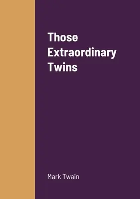Quegli straordinari gemelli - Those Extraordinary Twins