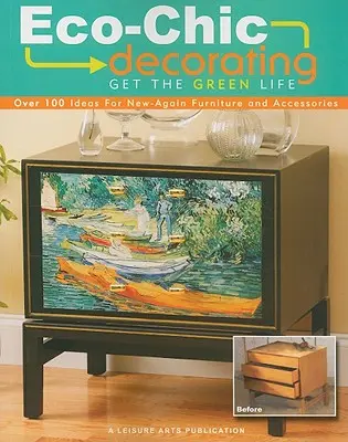 Decorazione eco-chic - Eco-chic Decorating