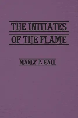 Iniziati della Fiamma - Initiates of the Flame