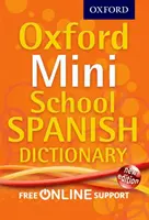 Dizionario Oxford Mini School di spagnolo - Oxford Mini School Spanish Dictionary