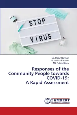 Risposte della popolazione comunitaria al COVID-19: Una valutazione rapida - Responses of the Community People towards COVID-19: A Rapid Assessment