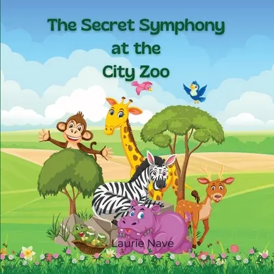 La sinfonia segreta dello zoo cittadino - The Secret Symphony at the City Zoo