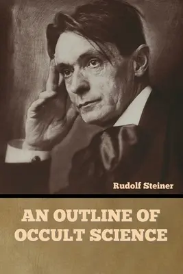 Schema della scienza occulta - An Outline of Occult Science