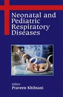 Malattie respiratorie neonatali e pediatriche - Neonatal and Pediatric Respiratory Diseases