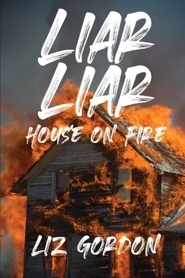 La casa in fiamme di Liar Liar - Liar Liar House on Fire