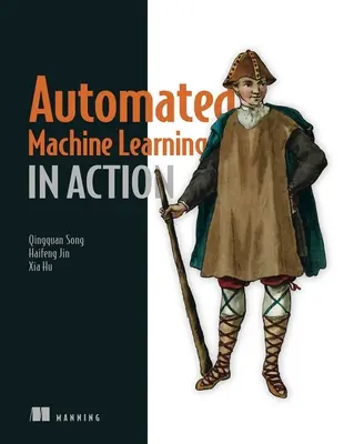 Apprendimento automatico in azione - Automated Machine Learning in Action
