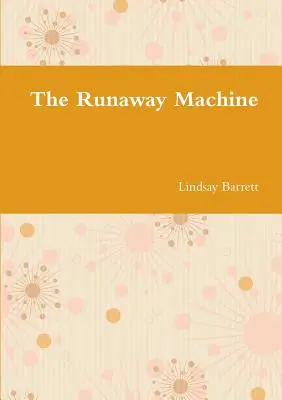 La macchina che fugge - The Runaway Machine