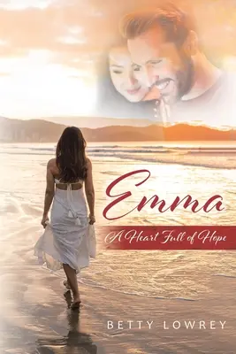 Emma: Un cuore pieno di speranza - Emma: A Heart Full of Hope