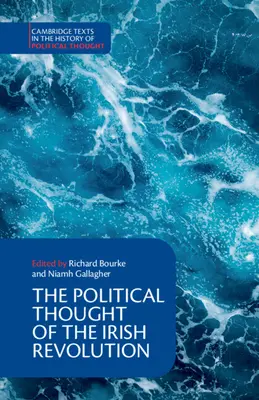 Il pensiero politico della rivoluzione irlandese - The Political Thought of the Irish Revolution