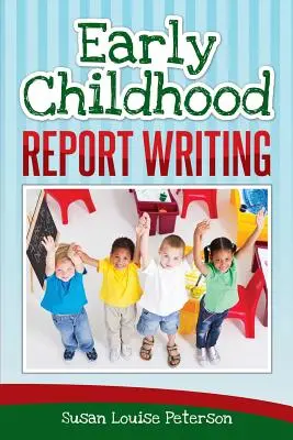 Scrittura di relazioni per la prima infanzia - Early Childhood Report Writing