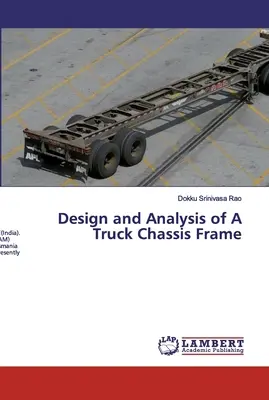 Progettazione e analisi del telaio di un camion - Design and Analysis of A Truck Chassis Frame