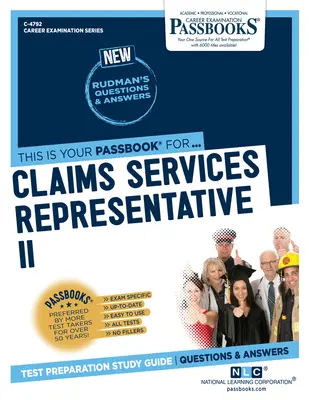 Rappresentante servizi sinistri II (C-4792): Guida allo studio dei libretti, volume 4792 - Claims Services Representative II (C-4792): Passbooks Study Guidevolume 4792