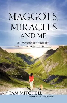 MAGGOTTI, MIRACOLI E ME - MAGGOTS, MIRACLES and ME