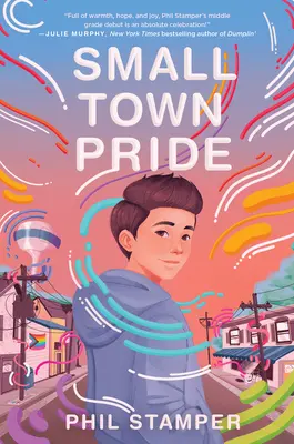 L'orgoglio della piccola città - Small Town Pride