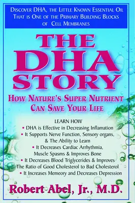 La storia del DHA: Come il super nutriente della natura può salvarvi la vita - The DHA Story: How Nature's Super Nutrient Can Save Your Life