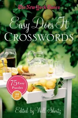 Le parole crociate del New York Times Easy Does It: 75 facili cruciverba - The New York Times Easy Does It Crosswords: 75 Easy Puzzles