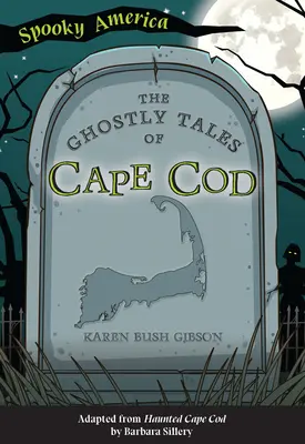 I racconti fantasma di Cape Cod - The Ghostly Tales of Cape Cod