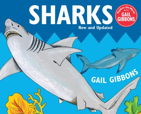 Squali (edizione nuova e aggiornata) - Sharks (New & Updated Edition)