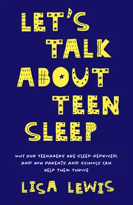 L'adolescente privato del sonno: Perché i nostri adolescenti sono così stanchi e come i genitori e le scuole possono aiutarli a crescere (Healthy Sleep Habits, Sleep Patterns - The Sleep-Deprived Teen: Why Our Teenagers Are So Tired, and How Parents and Schools Can Help Them Thrive (Healthy Sleep Habits, Sleep Patterns