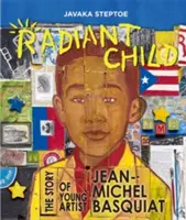 Il bambino radioso: La storia del giovane artista Jean-Michel Basquiat - Radiant Child: The Story of Young Artist Jean-Michel Basquiat