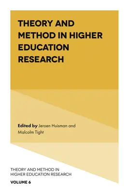Teoria e metodo nella ricerca sull'istruzione superiore - Theory and Method in Higher Education Research