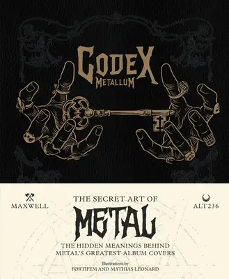 Codex Metallum: L'arte segreta del metal - I significati nascosti dietro le copertine dei più grandi album metal - Codex Metallum: The Secret Art of Metal - The Hidden Meanings Behind Metal's Greatest Album Covers