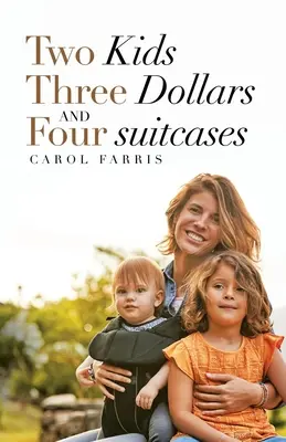 Due bambini, tre dollari e quattro valigie - Two Kids Three Dollars and Four Suitcases