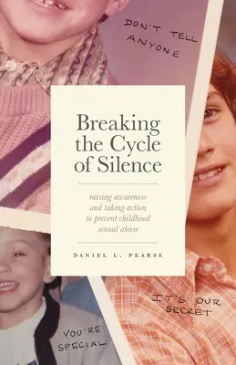 Rompere il ciclo del silenzio: Sensibilizzare e agire per prevenire gli abusi sessuali infantili - Breaking the Cycle of Silence: Raising Awareness and Taking Action to Prevent Childhood Sexual Abuse