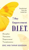 Il D.I.E.T. di 7 giorni per l'empowerment - The 7-Day Empowerment D.I.E.T