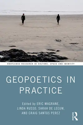 Geopoetica in pratica - Geopoetics in Practice