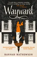 Verso la strada - Wayward