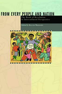 Da ogni popolo e nazione: Il Libro della Rivelazione in prospettiva interculturale - From Every People and Nation: The Book of Revelation in Intercultural Perspective