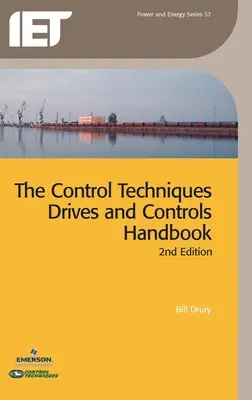 Manuale di azionamenti e controlli delle tecniche di controllo - The Control Techniques Drives and Controls Handbook