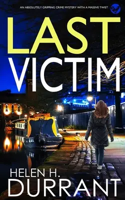 L'ULTIMA VITTIMA un giallo assolutamente avvincente con un enorme colpo di scena - LAST VICTIM an absolutely gripping crime mystery with a massive twist