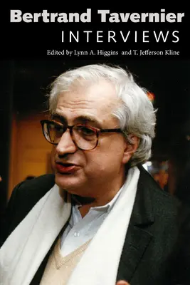 Bertrand Tavernier: Wawancara - Bertrand Tavernier: Interviews