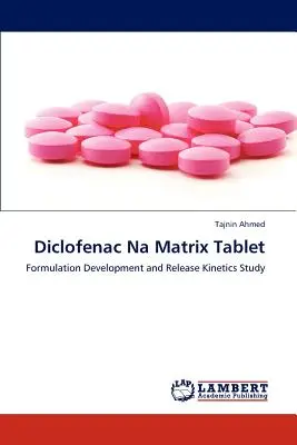 Diclofenac Na Matrix Compressa - Diclofenac Na Matrix Tablet