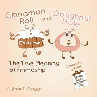 Il rotolo di cannella e il buco della ciambella - Cinnamon Roll and Doughnut Hole