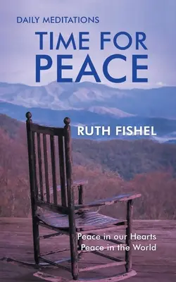 Tempo di pace: La pace nei nostri cuori La pace nel mondo - Time for Peace: Peace in our Hearts Peace in the World