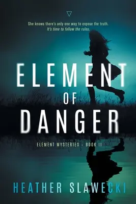 Elemento di pericolo - Element of Danger