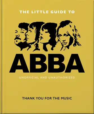 La piccola guida agli Abba: grazie per la musica - The Little Guide to Abba: Thank You for the Music
